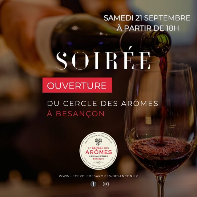 Ouverture du Cercle des Arômes à Besançon le Samedi 21 Septembre à partir de 18h 🥳🍷 

Le Cercle des Arômes - Besançon 
4 rue Bersot
25000 Besançon 

@lecercledesaromes_besancon 
@coravin 

#vin #baravin #wine #besancon #ruebersot #coravin