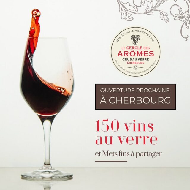 BIENTÔT - Votre nouveau bar à vin au centre de Cherbourg 🍷

Nous sommes très heureux de vous annoncer l’ouverture prochaine du Cercle des Arômes à Cherbourg. 

Mais qu’est-ce que le Cercle des Arômes ? 

⭐ Un concept unique de plus de 150 crus au verre à déguster, toutes régions confondues et pour tous les budgets. Notre sélection est uniquement composée de références pointues et reconnues dans le métier. 

Sans oublier nos bières artisanales et spiritueux de Normandie ! 

⭐ Une carte de mets de qualité à partager, composée de producteurs locaux et d’ailleurs. Charcuteries fines, fromages affinés, tartines, produits de la mer et autres sont au rendez-vous. 

⭐ Un cadre chic et sympathique, propice à la convivialité. Couleurs chaleureuses, espaces de dégustation et assises confortables. 

Nous vous tiendrons informés au fur et à mesure de l’avancement 👍

Le Cercle des Arômes - Cherbourg 
50 Quai de Caligny (anciennement LM Traiteur)

À très vite ! 

@villecherbourg 
@cestacherbourg 
@cotentin_tourisme_normandie
@lamanchelibre 
@larvf_mag 
@lefigarovin 
@bref.wine 
@ouestfrance.normandie 
@terredevins_officiel