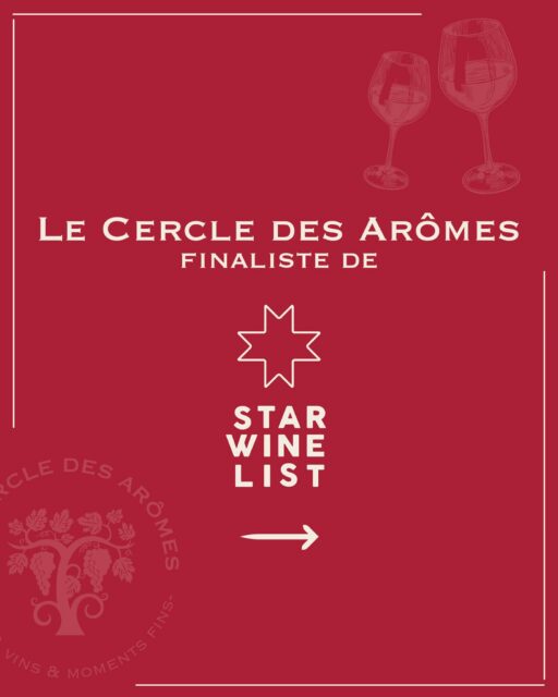 Le Cercle des Arômes finaliste de Star Wine List 🎖️🍷

C’est avec une immense fierté que nous vous annonçons que la carte des vins du Cercle des Arômes à Colmar figure parmi les finalistes de la prestigieuse @starwinelist France 2026. Nous sommes honorés de figurer parmi les nommés dans deux catégories : « Meilleure Carte des Vins au Verre » et le « Prix Spécial du Jury ».

Cette distinction marque une étape clé dans l’expansion de notre marque et vient saluer notre quête constante de l'excellence. ✨

Rendez-vous en mars pour la cérémonie de remise des prix. L’aventure continue.

—

Le Cercle des Aromes finalist for Star Wine List 🎖️🍷

It is with great pride that we announce that the wine list in Le Cercle des Arômes Colmar has been named a finalist for the prestigious @starwinelist France 2026. We are honored to be shortlisted in two categories: "Best By-The-Glass List" and the "Special Jury Prize."

This recognition marks a significant milestone in our brand’s expansion and honors our unwavering commitment to excellence in the art of wine. ✨

We look forward to the awards ceremony this March. The journey continues.

#LeCercleDesAromes #StarWineList #StarWineListFrance #CarteDesVins #WineList